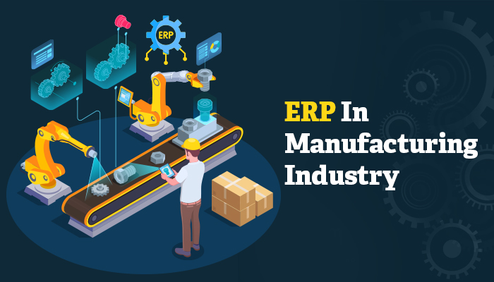 erp in manufacturing industry