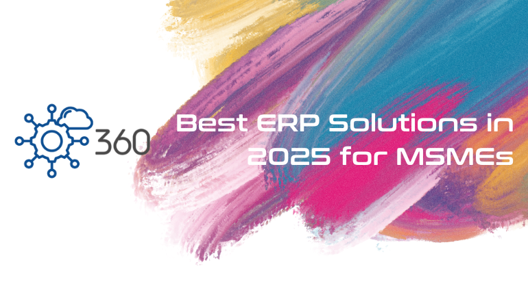 Comparison of top ERP solutions for MSMEs in 2025, featuring BrainCave ERP Pro 360, SAP Business One, Odoo ERP, and Zoho ERP